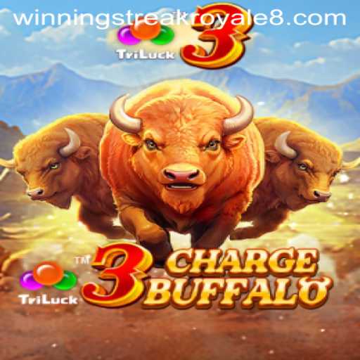 Exploring 3ChargeBuffalo: A Thrilling Journey into Winning Streak Royale
