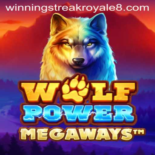WolfPowerMega: Experience the Winning Streak Royale